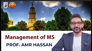 Updates on management of Multiple Sclerosis - أ.د.عمرو حسن الحسني أستاذ المخ والأعصاب