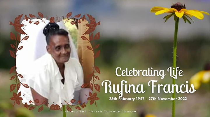 Celebrating the Life of Rufina Francis