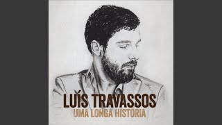 Video thumbnail of "Luis Travassos - Carta ao Sagitário"