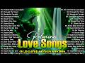 BEST LOVE SONGS EVER 🎶🎶 THE GREATEST ROMANTIC CLASSIC SONGS OF THE 70S, 80S &amp; 90S - OLD LOVE SONGS
