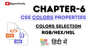 Css color property in hindi | Chapter 6 | Css full course in Hindi