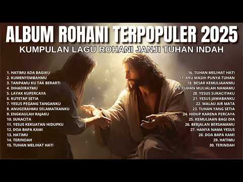 Kumpulan Lagu Rohani TUHAN PENYELAMATKU | Lagu Rohani Terbaik & Terpopuler 2024 | NONSTOP 2 JAM