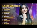 SELVI AYUNDA FULL ALBUM LAGU MADURA VERSI DANGDUT KOPLO TERBAIK 2024 | ANYAR DEDIH JANDA