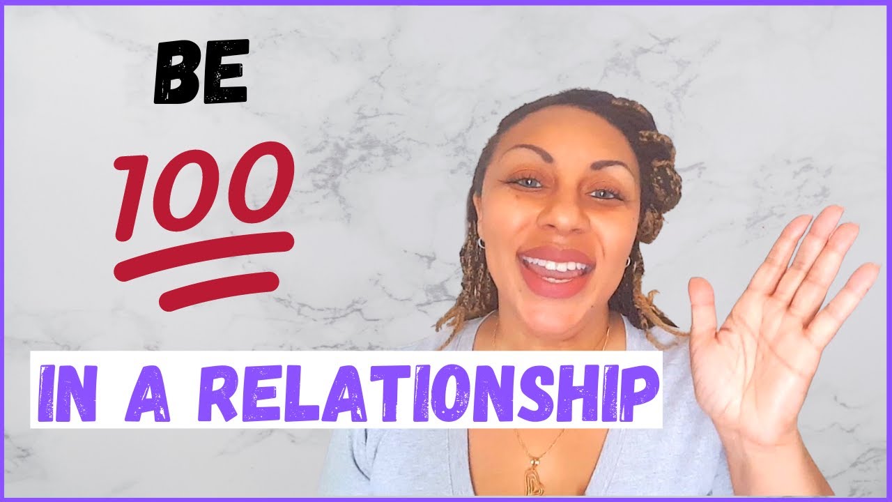 How To Be 100 Percent Whole In Your Relationship