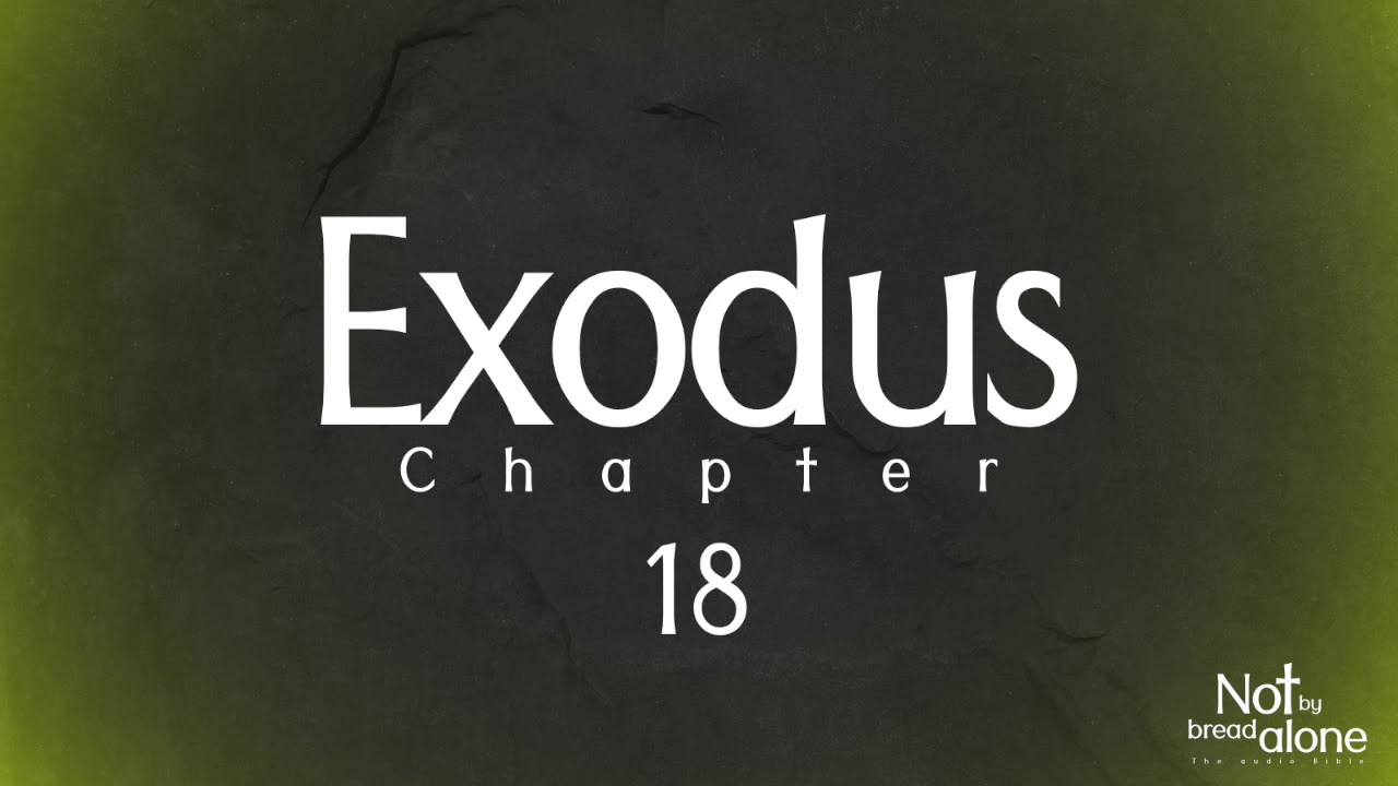 Exodus Chapter 18 YouTube Exodus Chapter 18 YouTube