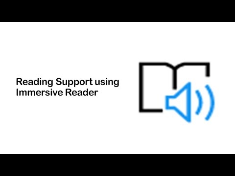 SA DfE - The Inclusive Classroom Part 1 - Reading Support Using Immersive Reader