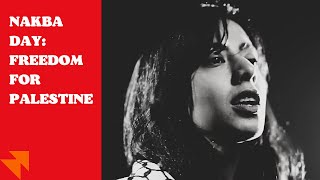 Thumbnail for Nakba Day: Freedom for Palestine