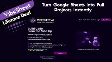 VibeSheet AI Lifetime Deal - Quickly Turn Google Sheets Into Real Code