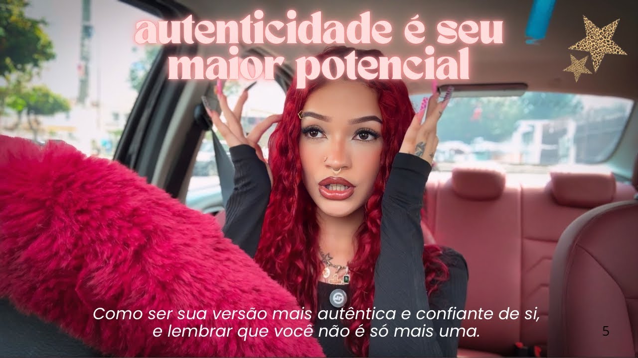 Como ser mais AUTÊNTICA e lembrar que NÃO é só mais uma! 