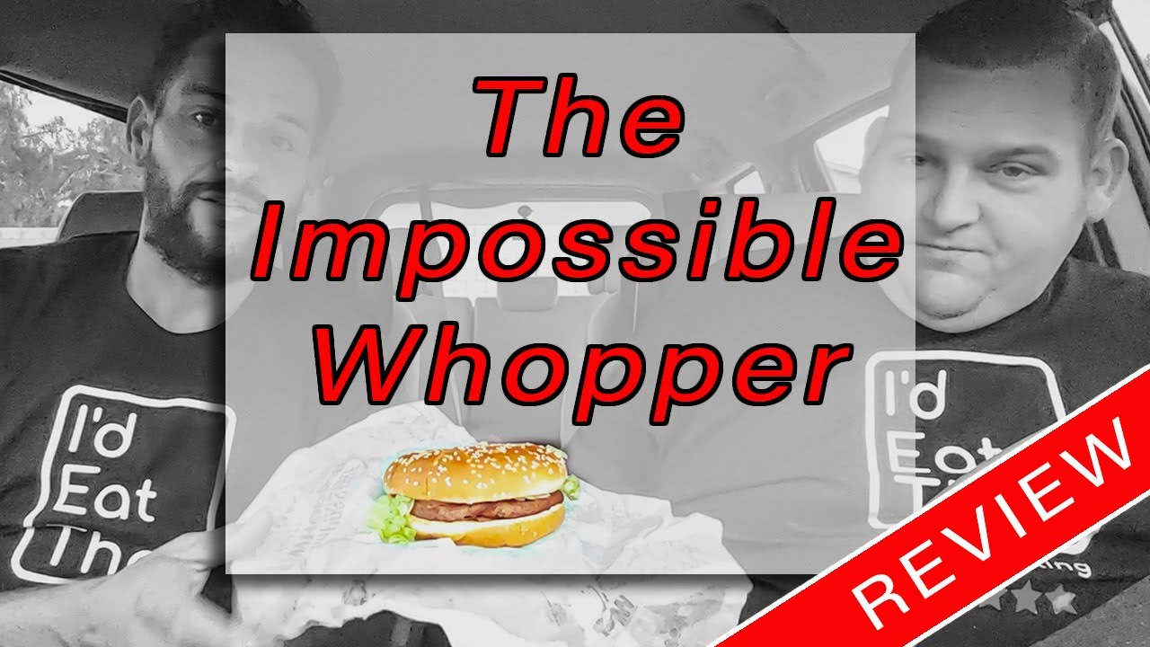 Burger King Impossible Whopper