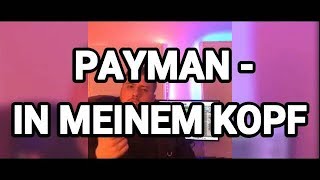 PAYMAN - ALLES IN MEINEM KOPF (HÖRPROBE)