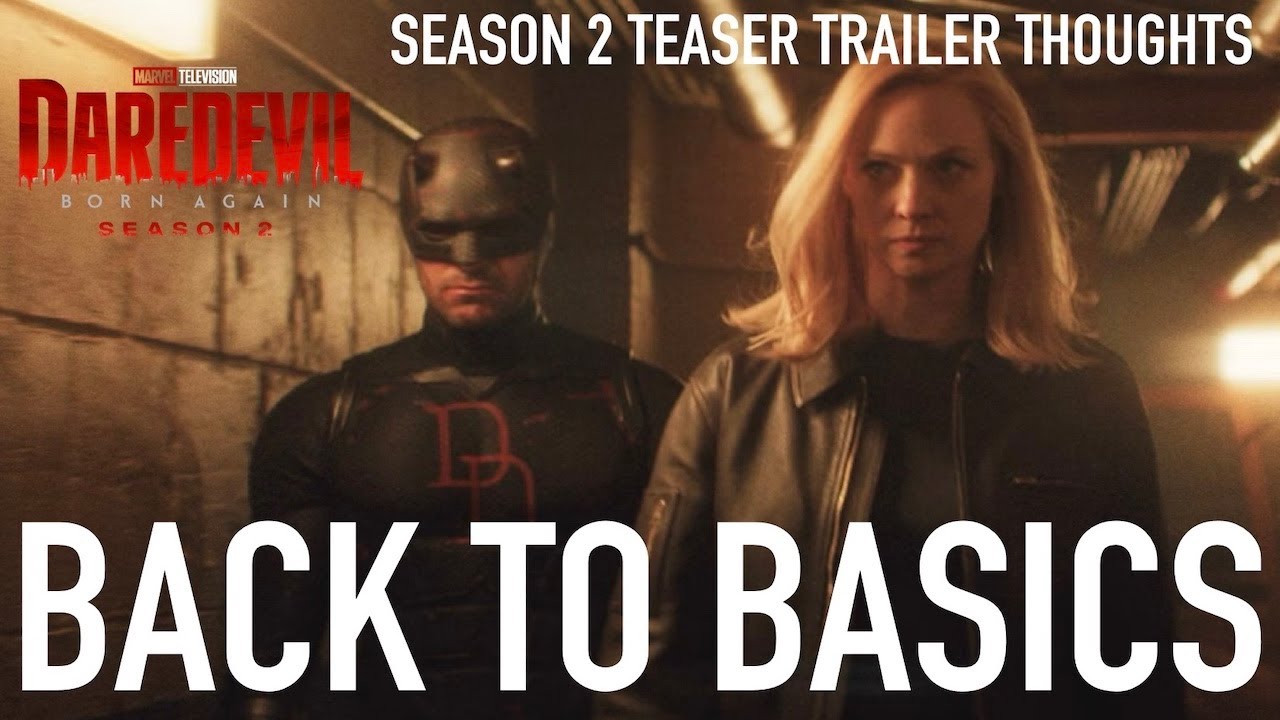 Daredevil: Born Again Season 2 Goes Back to Basic (Teaser Trailer Thoughts)