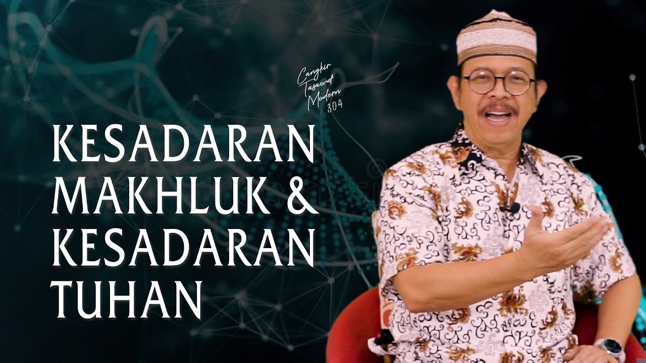 Кубок современного суфизма, эп. 304 — СОЗНАНИЕ СУЩЕСТВ И СОЗНАНИЕ БОГА