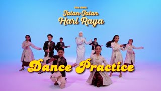 Jalan Jalan Hari Raya - Aina Abdul - Dance Practice