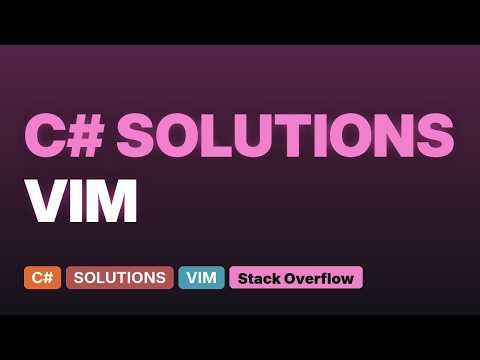 Vim YouCompleteMe C# semantic completion in Windows