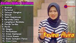 RUNTAH - KERAMAT -SEBUJUR BANGKAI - GHIBAH | REVINA ALVIRA FULL ALBUM DANGDUT KLASIK TERBARU 2022