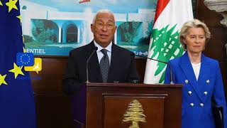 Lebanon Can Count On Europe António Costa Declares A Turning Point For Stability And Peace