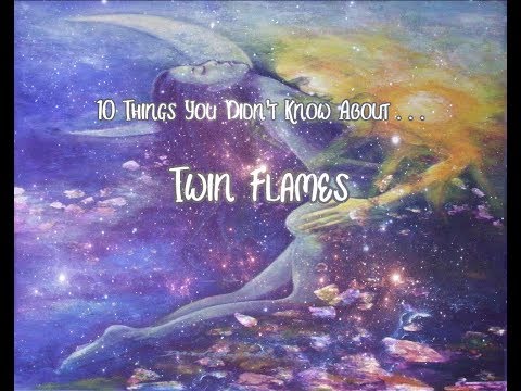10 Things You Didn't Know About: Twin Flames
