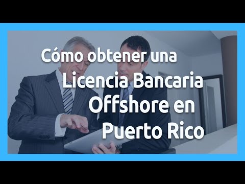 Video: Cómo Obtener Una Licencia Bancaria