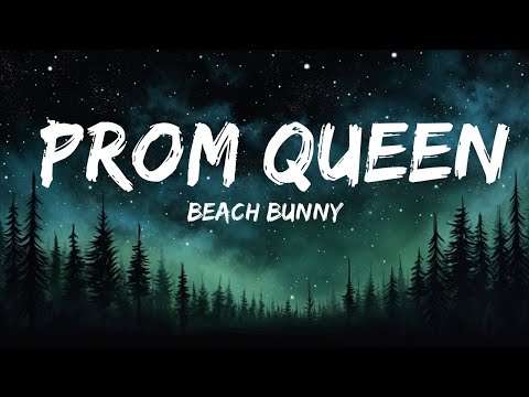 1 Hour | Beach Bunny - Prom Queen (Lyrics) | Charity Assey Lyrics - YouTube