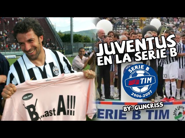 Cómo le fue a la JUVENTUS en la B?