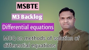 MSBTE | Diploma M3 G scheme | MCQ on methods of solution of differential equations