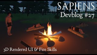Sapiens Devblog #27 - 3D Rendered UI and Fire Skills