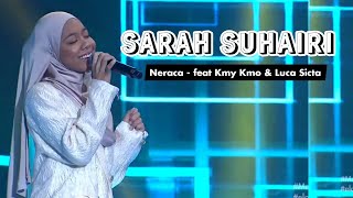 Neraca - Sarah Suhairi feat Kmy Kmo \u0026 Luca Sicta