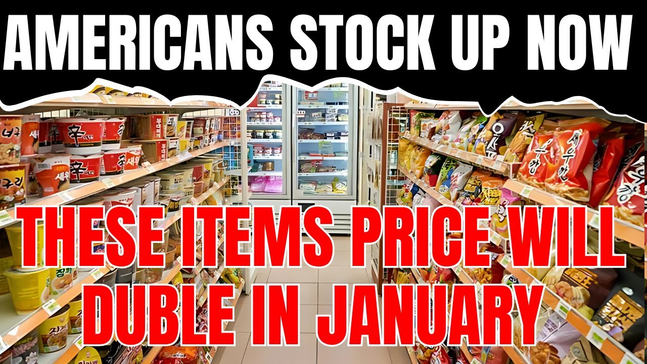 12 Groceries You NEED to Stock Up on Before Price Hike in January!