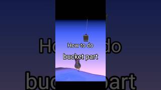 How to complete bucket part 😱🤗of getting over it#shorts#youtubeshorts #trending #short