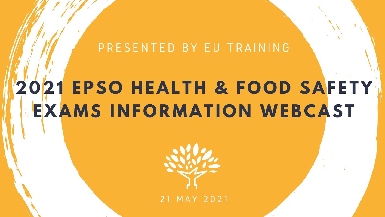 2021 Administrators in Health & Food Safety EPSO Exams - Information Webcast