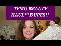 New temu beauty hauldupes