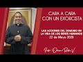 #CARA A #CARA CON UN #EXORCISTA | CAP. 1 | LAS ACCIONES DEL DEMONIO EN LA VIDA DE LOS SERES HUMANOS