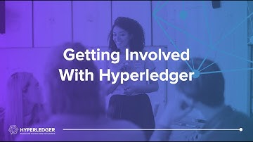 Getting Involved with Hyperledger