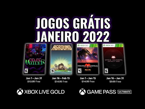 JOGOS GRÁTIS NO XBOX 360 XBOX ONE E XBOX SERIES JANEIRO 2022 XBOX LIVE GOLD  