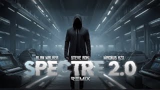 Spectre 2.0 - Alan Walker & Steve Aoki