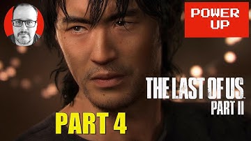 THE LAST OF US PART II WALKTHROUGH (Part 4) No Commentary