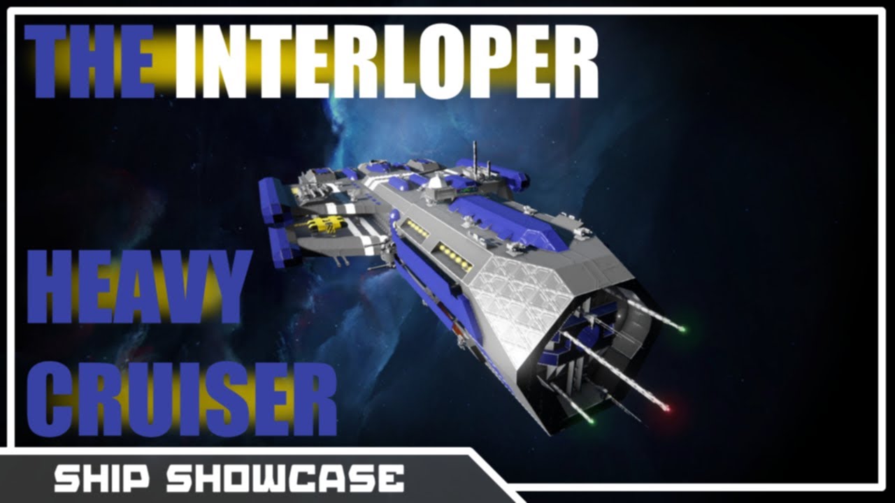 The Interloper Heavy Cruiser Space Engineers Ship Showcase - YouTube
