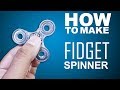 How To Make Fidget Spinner Bearings Easy Way