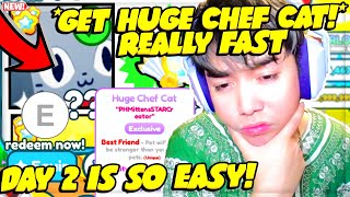 HOW TO UNLOCKED *HUGE CHEF CAT REALLY FAST!* under 24 HOURS 👨‍🍳😛 (SECRET TRICK) in Pet Simulator X!