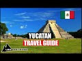 🇲🇽 YUCATAN MEXICO 2020 TRAVEL GUIDE [EVERYTHING you need to KNOW]