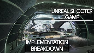 Implementation Breakdown- Unreal Shooter game (UE4 and Wwise)
