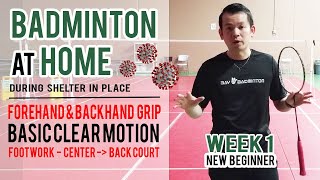 Badminton at Home - WEEK 1 (New Beginners Level) by KC Badminton 12,872 views 4 years ago 15 minutes