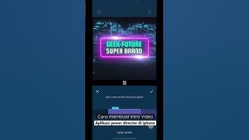 Power Director | Cara membuat intro video menggunakan IPhone 13 Pro Max