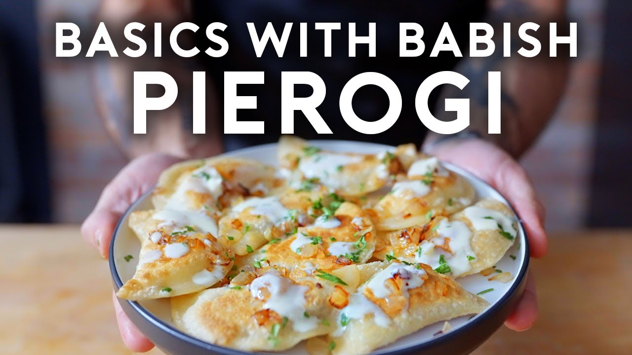 Pierogi   Basics with Babish