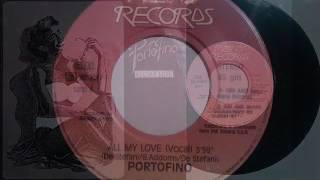 Portofino - All My Love (7\
