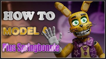 How to model a Plus Springbonnie (Blender/FNAF) (Speed Modeling)