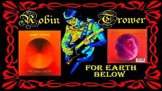 Robin Trower: For Earth Below (Full CD)