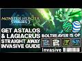 Monster Hunter Stories 3 Get Boltreaver Astalos Lagiacrus Early Invasive Seregios Plesioth Guide