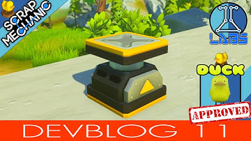 Scrap Mechanic - Devblog 11